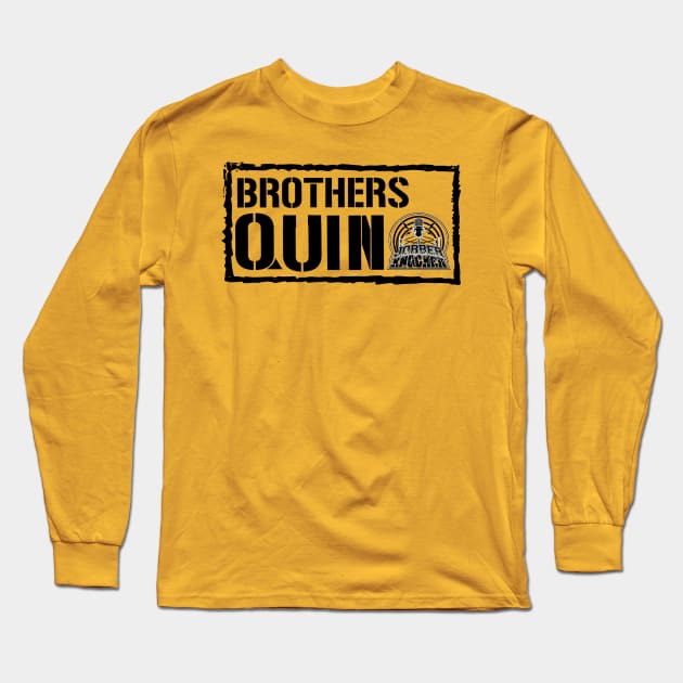 Brothers Quin Long Sleeve T-Shirt by Jobberknocker